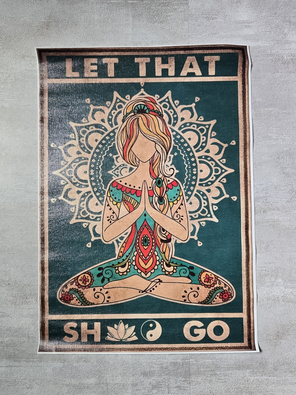 Boho ​Let That Go Yoga Poster Art Print Funny Zen Meditation Hippie Wall Decor